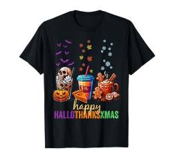 Happy Hallothanksxmas Kakao Halloween Thanksgiving Weihnachten T-Shirt von Hallothanksxmas Halloween Thanksgiving Christmas