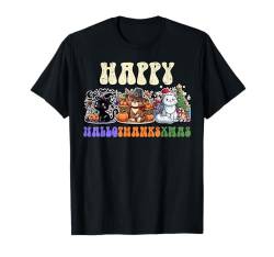 Happy Hallothanksxmas Katze Halloween Thanksgiving Weihnachten T-Shirt von Hallothanksxmas Halloween Thanksgiving Christmas