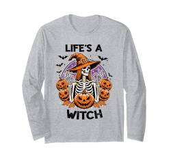 Life's is Witch Skelett Halloween Kürbis Retro Kostüm Langarmshirt von Halloween Adult Costume