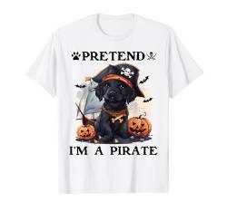 Pretend I'm A Pirate Labrador Retriever Halloween Pirate T-Shirt von Halloween Costume Dog Lover Pirate Men Women Kids