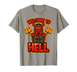 Devil Welcome To Hell Halloween-Spaß für Damen, Mama, Papa, Jungen, Mädchen T-Shirt von Halloween Costume Men Women Kids Toddler Boy Girl