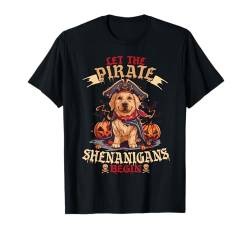 Let The Pirate Shenanigans Begin Golden Retriever Halloween T-Shirt von Halloween Costume Spooky Season Men Women Kids