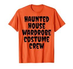 Haunted House Wardrobe Kostüm Crew Lustiger Kürbis Mann Frau T-Shirt von Halloween Security Shopp