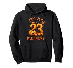 Boo It's My 23rd Birthday Halloween Pumpkin 23 Years Old Pullover Hoodie von Happy Halloween Birthday Men Women Kids Apparel