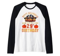 Frohes Halloween und ja, es ist mein 29. Geburtstag Halloween Raglan von Happy Halloween & Birthday Apparel