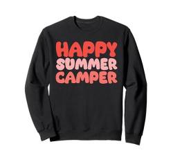 Happy Summer Camping Crew — Letzter Schultag Sweatshirt von Happy Summer Camp Gifts for Kids