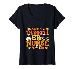 Damen Thankful ER Nurse Retro Groovy Thanksgiving RN Herren Damen T-Shirt mit V-Ausschnitt von Happy Thanksgiving Fall Creations