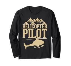 Lustige Helikopter-Pilotenkunst für Männer Frauen Fliegen Heli Hubschrauber Langarmshirt von Helicopter Pilot Gift Pilot Shirts & Gifts