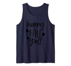 Frohen Herbst euch allen Tank Top von Herbstsaison