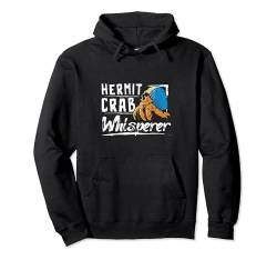 einsiedlerkrebsflüsterer Pullover Hoodie von Hermit Crab Lover Apparel Crabs Aquarists Outfit