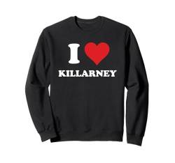 I Heart Killarney Ireland Love Eire Irish Souvenir Item Sweatshirt von Hibernia Cities Towns Tourism Merch Tees And Stuff