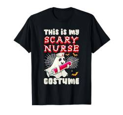 Halloween-Kostüm „This Is My Scary Nurse“ für Damen T-Shirt von Hilarious Halloween Party Outfits