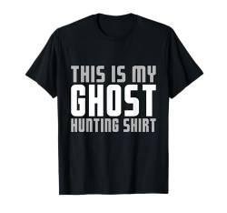 This Is My Ghost Hunting Lustiges Halloween-Kostüm Herren Jungen T-Shirt von Hilarious Halloween Party Outfits