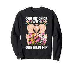 Ein Hüftküken mit einer neuen Hüfte – Hüftersatz Erholung Sweatshirt von Hip Surgery Gifts for Women & Get Well Soon Gifts