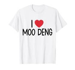 I Love Moo Deng I Heart Moo Deng Baby Hippopotamus Love Cute T-Shirt von Hippopotamus Lovers