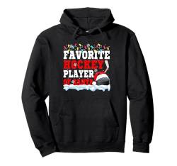 Favorite Hockey Player Of Christmas Santa Matching Team Pullover Hoodie von Hockey Christmas Costume