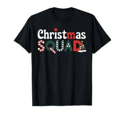 Christmas Squad Passender Pyjama für Weihnachten und Urlaub für die ganze Familie T-Shirt von Holiday 365