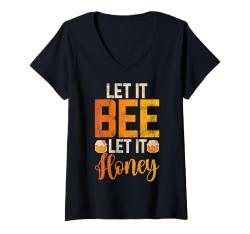 Damen Lass es sein, lass es sein, Schatz T-Shirt mit V-Ausschnitt von Honey Gifts