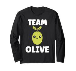 Lustiges Lebensmittel Oliven Team Olive Langarmshirt von Humor Essen süß einfach Lustige Olive