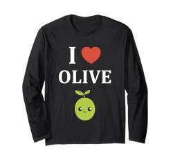 Lustiges Lebensmittel Oliven i'm a Olive Langarmshirt von Humor Essen süß einfach Lustige Olive