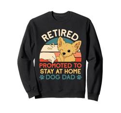 Retired Promoted To Stay At Home Dog Dad Ruhestand Sweatshirt von Hunde Designs für Männer & Hunde Papa Bekleidung