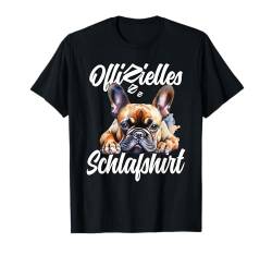 Offizielles Schlafshirt Hundemotiv Französische Bulldogge T-Shirt von Hundebesitzer Langschläfer Geschenkidee Spruch