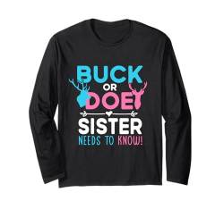 Gender Reveal – Buck Or Doe – Schwester Passende Baby-Party Langarmshirt von -Hunting Gender Reveal-J