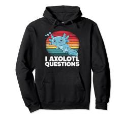 I Axolotl Questions Shirt Erwachsene Jugend Kinder Retro Vintage Pullover Hoodie von I Axolotl Questions Shirt