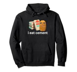 Lustiges Cursed Chicken Nugget Meme „Ich esse Zement“ Pullover Hoodie von I Eat Cement Meme