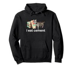 Lustiges Meme mit der verfluchten Katze „Ich esse Zement“ Pullover Hoodie von I Eat Cement Meme