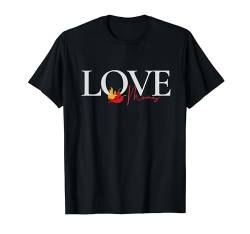 I Love Hot Moms Lustige Zitate Freunde Studenten Geschenke T-Shirt von I Love Hot Moms Funny Quotes Fathers Day