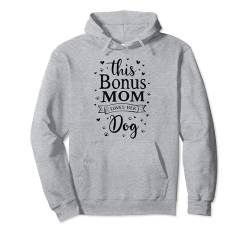 Bonus Mama Hundeliebhaberin Diese Bonus-Mama liebt ihren Hund mit Pfotenabdrücken Pullover Hoodie von IQTEE