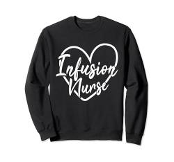 Infusionskrankenschwester Intravenöse IV Therapie Onkologie Krankenschwester Sweatshirt von Infusion Nurse Graduation Appreciation Gifts Women