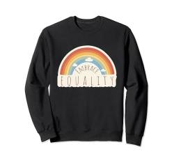 Embrace Equality - Motivierendes Zitat Positiver Spruch Sweatshirt von Inspirational Sayings Apparel Gifts