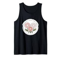 Wachsen Sie in Ihrem eigenen Tempo — Inspirierendes Sprichwort Self-Care Tank Top von Inspirational Sayings Apparel Gifts