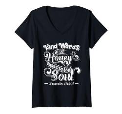 Damen Freundliche Worte sind wie Honig, süß für die Seele Sprichwörter 16:24 T-Shirt mit V-Ausschnitt von Inspired In The Bible