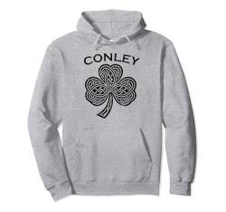 Conley Family Last Name Irish Ireland Celtic Pullover Hoodie von Irish Family Names Heraldry Eire Merch