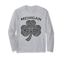 Mehigan Family Last Name Irish Ireland Celtic Langarmshirt von Irish Family Names Heraldry Eire Merch