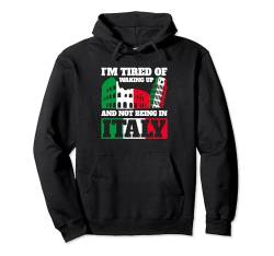 Italien Italienische Flagge Italien Pullover Hoodie von Italian funny Gifts for Men and Women