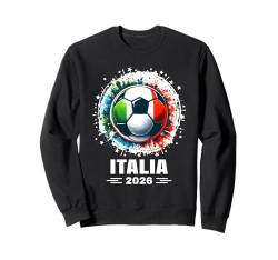 Italien 2026 Jungen Männer Frauen Frauen Italien 2026 Sweatshirt von Italienisches Sport-Fanspiel Italien Geschenk