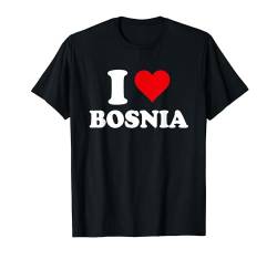 I Love Bosnien Herz Geschenk Bosnisch Bosniakisch T-Shirt von J'aime Mon Pays Souvenir