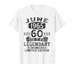 Juni 1965 60 Jahre Deko Geschenk 1965 60. Geburtstag T-Shirt von Jahrgang 1965 60. Geburtstag für Männer Frauen