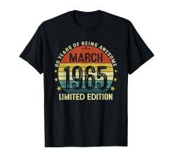 März 1965 60 Jahre Vintage 60. Geburtstag Geschenk Mann T-Shirt von Jahrgang 1965 60. Geburtstag für Männer Frauen