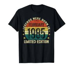 Legenden Wurden Im Februar 1985 Geschenk 40. Geburtstag T-Shirt von Jahrgang 1985 40. Geburtstag für Männer Frauen