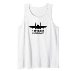 F-14 Tomcat Militär-Kampfflugzeug Anytime Baby! Tank Top von Jeff Hobrath