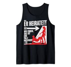 Team Bräutigam Poltern Junggesellenabschied Er heiratet Jga Tank Top von Junggesellenabschied Mann Kostüm Polter Deko