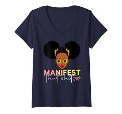 Damen Manifest That Shit Sis Women Manifestiert Queen Manifest T-Shirt mit V-Ausschnitt von Just Manifest It Sis Shopp