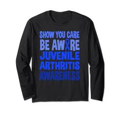 Zeigen Sie, dass Sie sich kümmern, seien Sie sich bewusst, Juvenile Arthritis Bewusstsein Langarmshirt von Juvenile Arthritis Awareness Month Support Designs