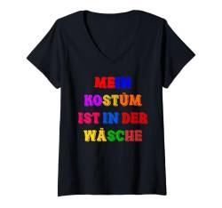 Damen Fasching Deko Karneval Damen Mein Kostüm ist in der Wäsche T-Shirt mit V-Ausschnitt von Karneval Kostüm Herren Fasching Verkleidung Kinder