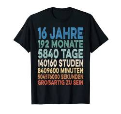 16 Jahre alt 16. Geburtstag Retro Vintage Jahre Monate Tage T-Shirt von Kazekaz